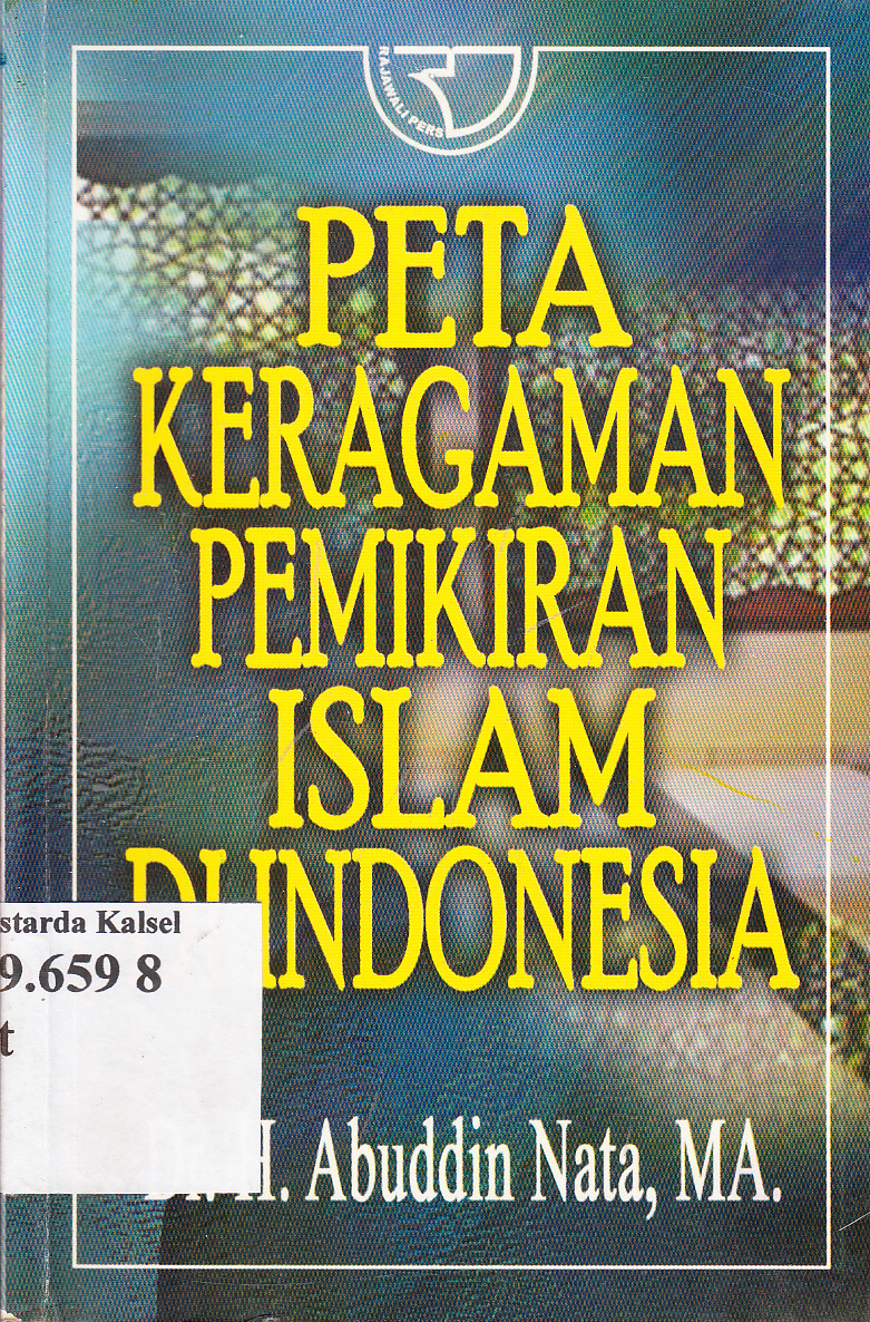 Cover Peta keragaman pemikiran islam Indonesia / Abuddin Nata