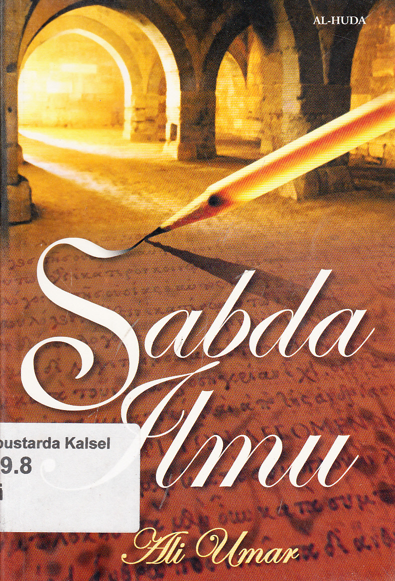 Cover SABDA ILMU / Ali Umar Al-Habsyi ; penyunting, Khalid Sitaba