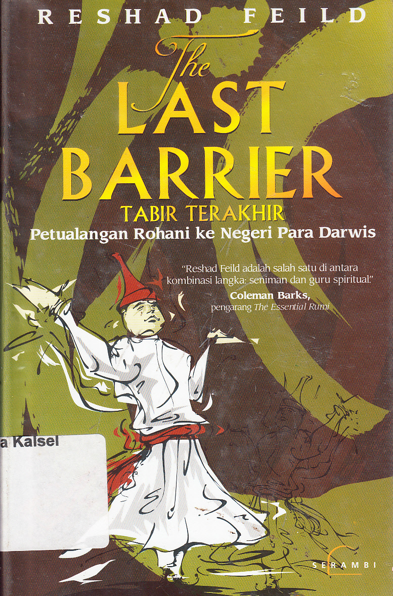 Cover Tabir terakhir : petualangan rohani ke negeri para darwis / Reshad Field ; penerjemah, Syarifah Levi