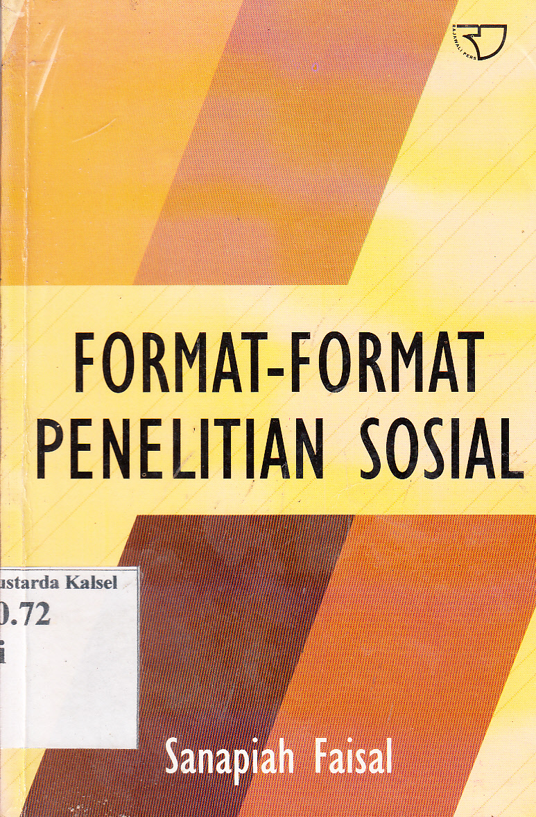 Cover Format-Format Penelitian Sosial / Sanapiah Faisal