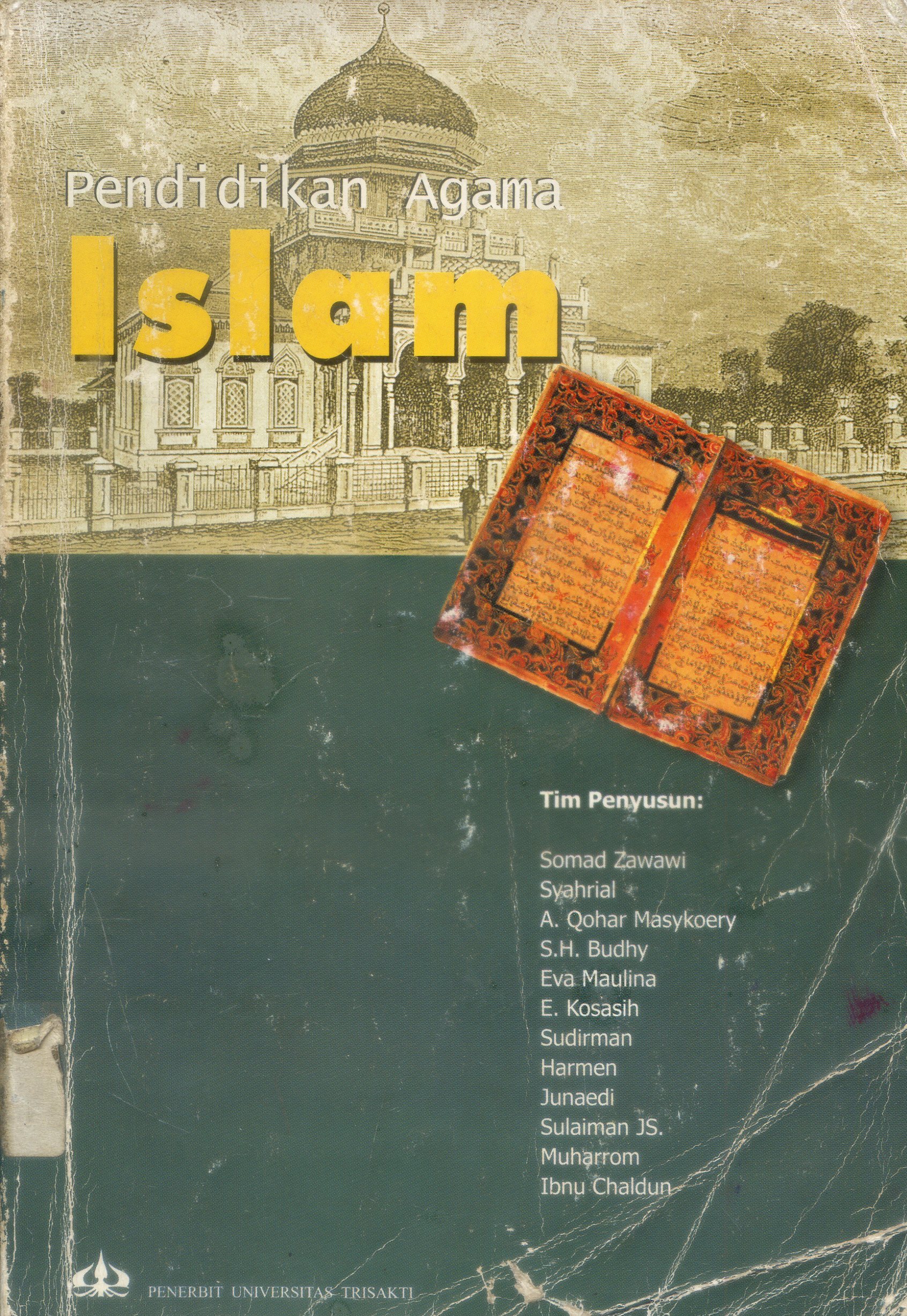 Cover Pendidikan Agama Islam / Tim penyusun, H. Somad Z ... [et.al.]