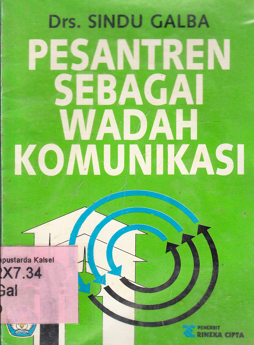 Cover Pesantren sebagai wadah komunikasi / Sindu Galba ; editor, Riri Manan