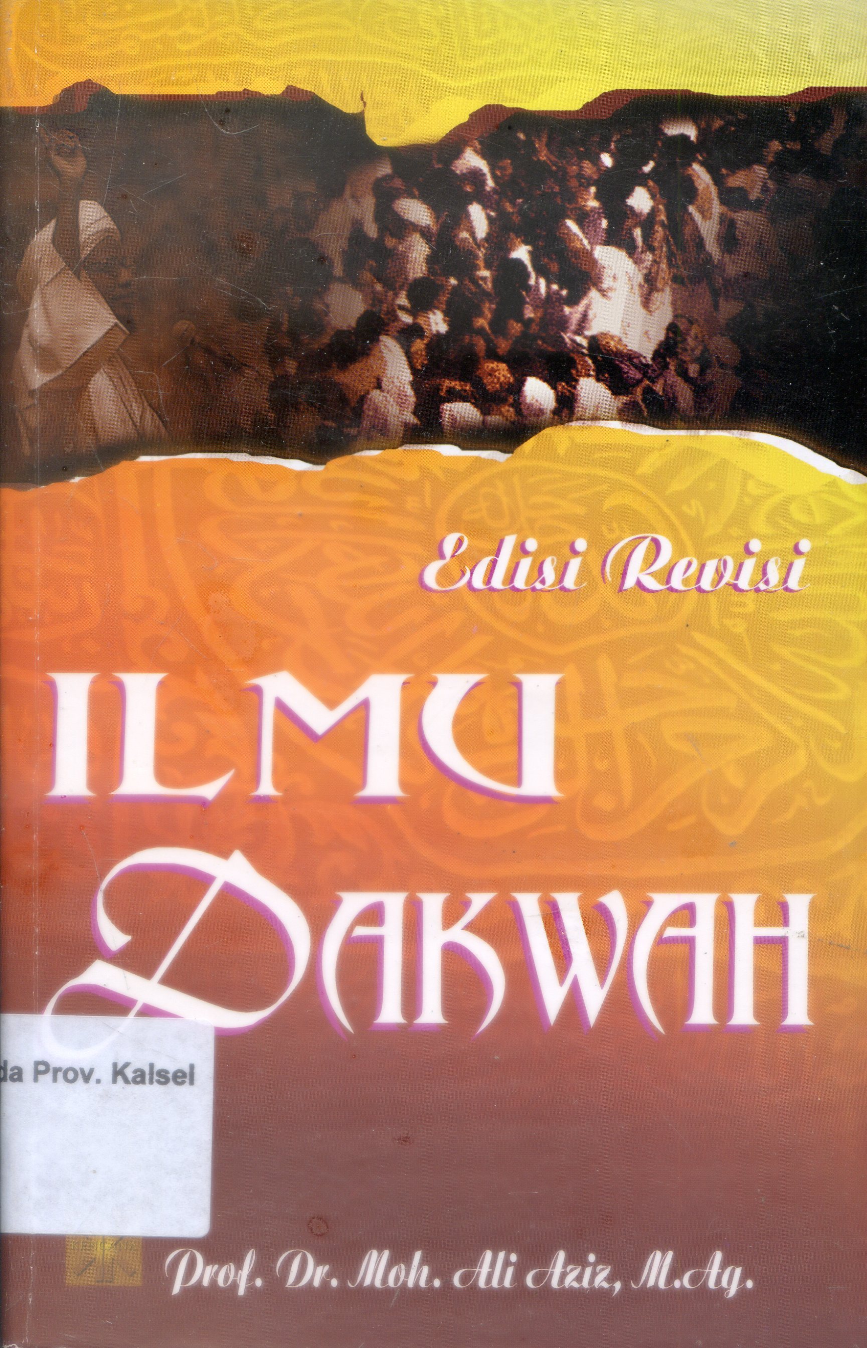Cover Ilmu dakwah / H. Moh. Ali Aziz