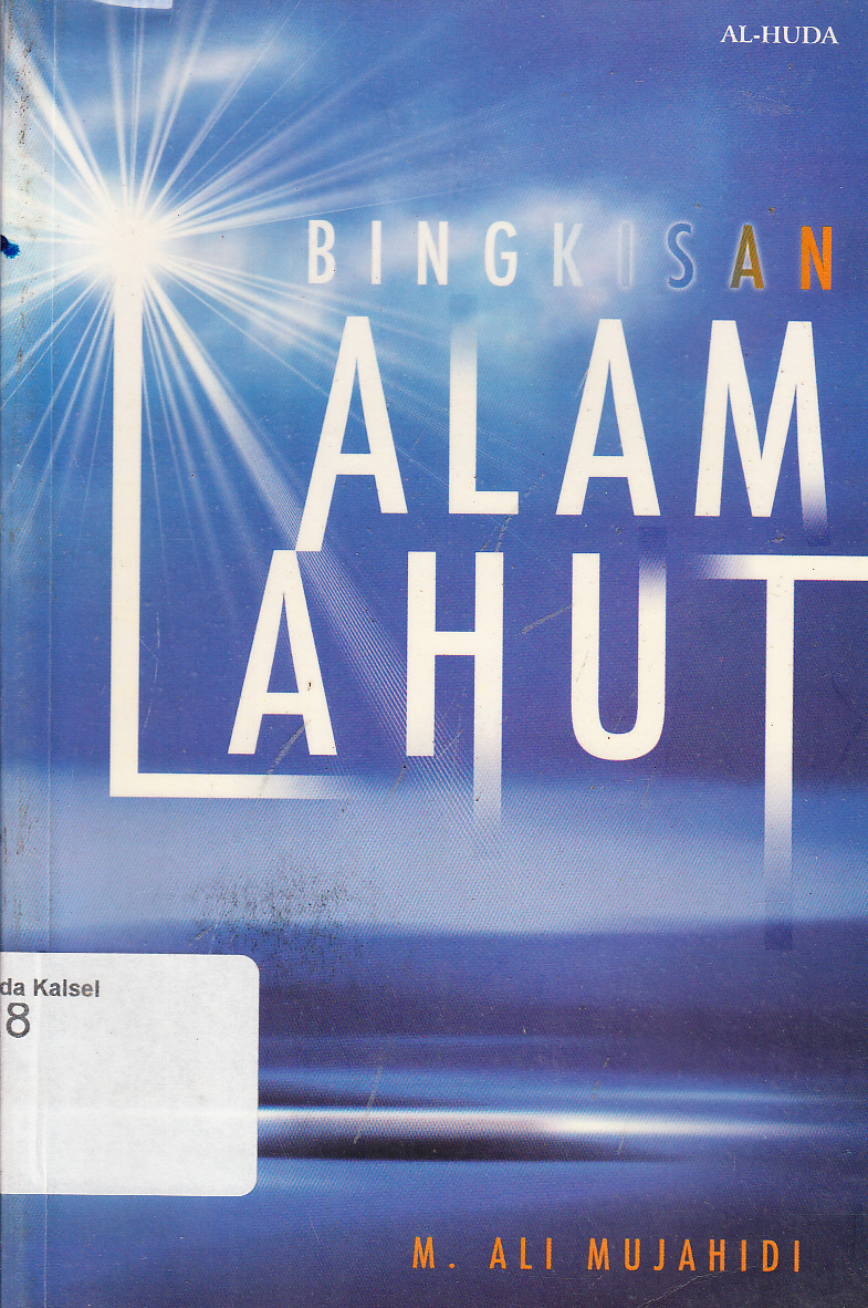 Cover Bingkisan alam lahut / M. Ali Mujahidi ; penerjemah, Ahmad Subandi ; penyunting, Arif Mulyadi