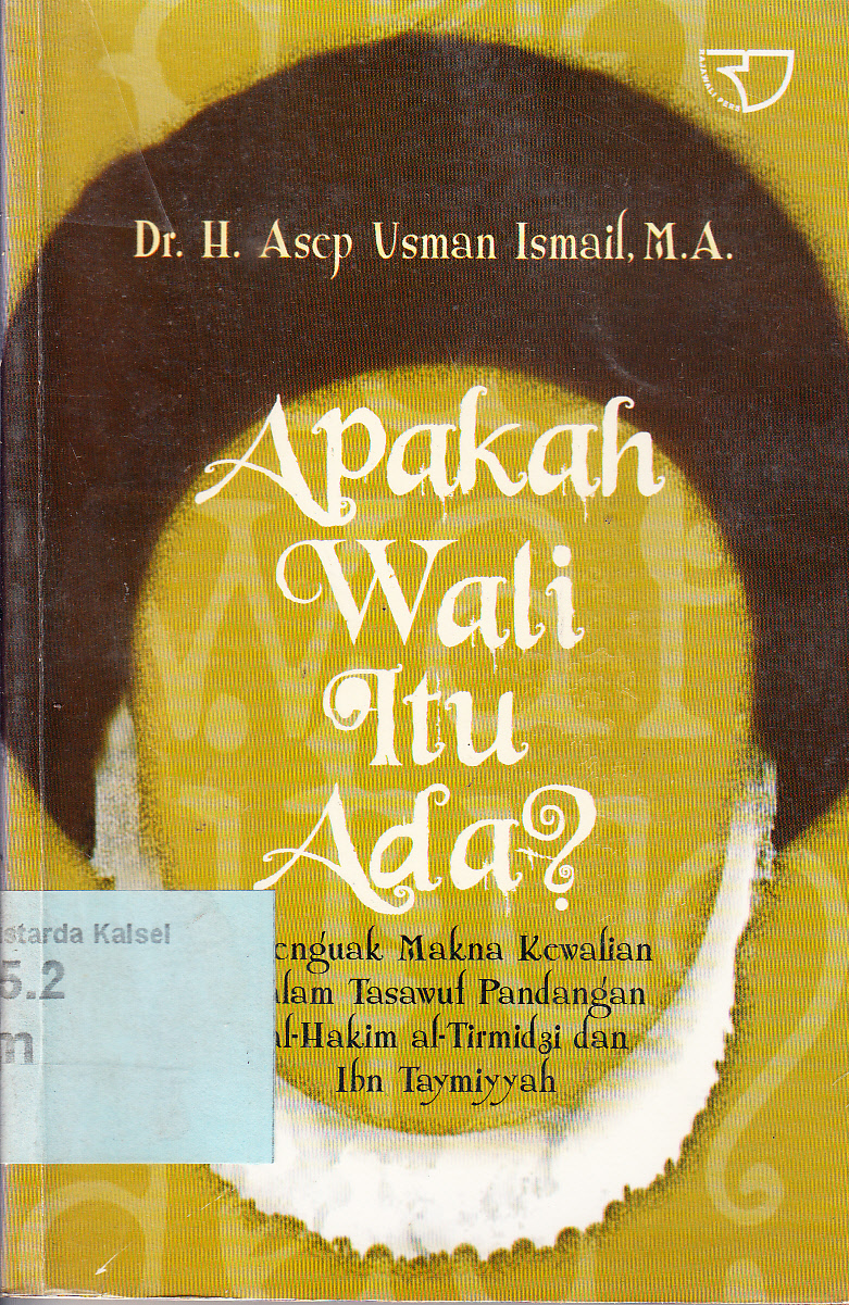 Cover Apakah Wali Itu Ada ? / H. Asep Usman Ismail