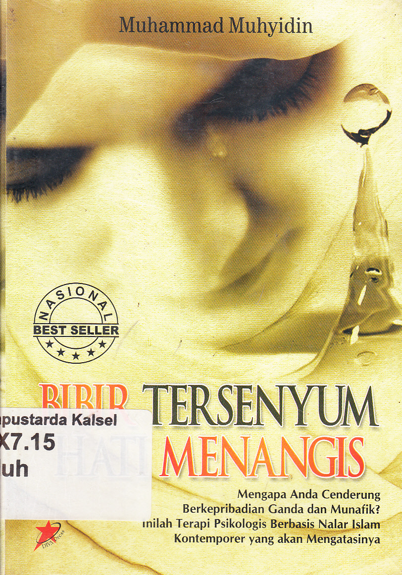 Cover Bibir tersenyum hati menangis / Muhammad Muhyidin ; penyunting, Akhmad Muhaimin Azzet