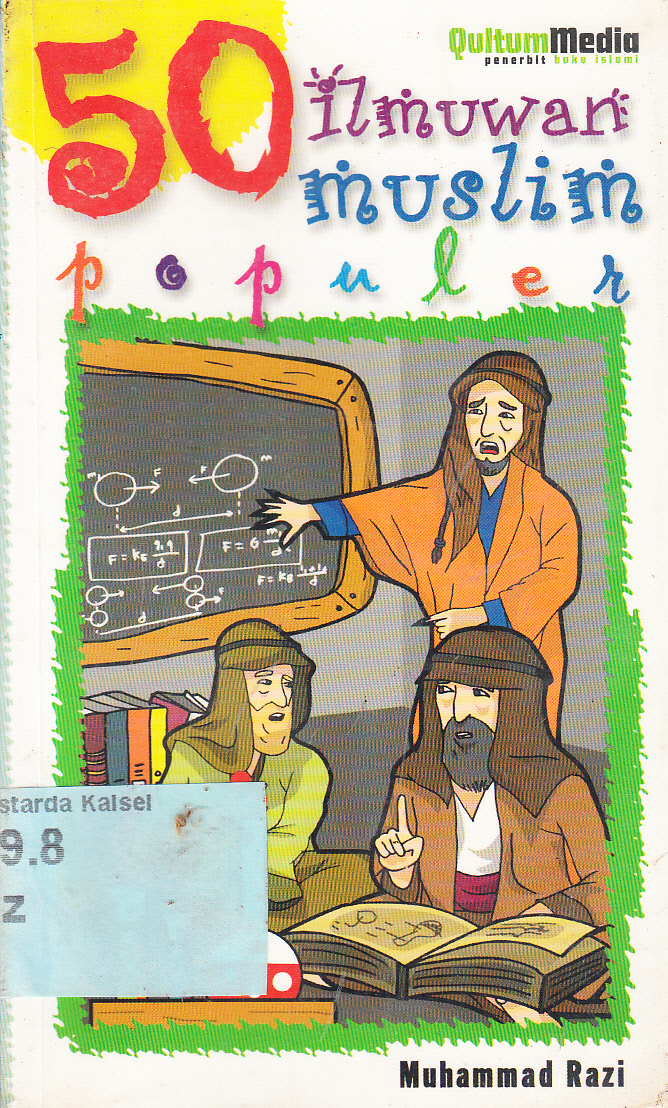Cover 50 Ilmuwan Muslim Populer / Muhammad Razi ; penyunting, H.A. Fulex Bisyri