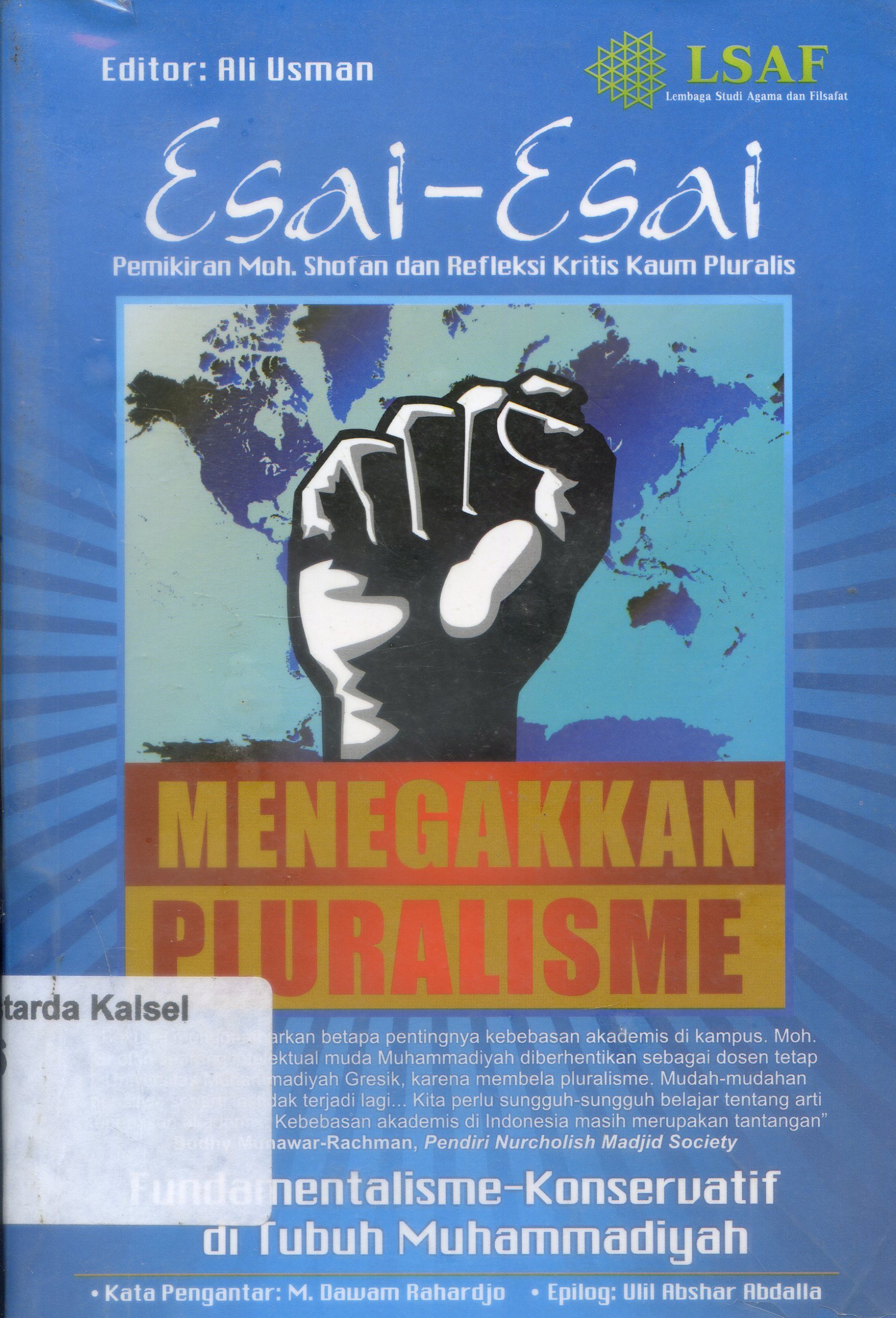Cover Esai-esai : Pemikiran Moh. Shofan dan Rfeleksi Kritis kaum Pluralis : Menegakkan Pluralisme
