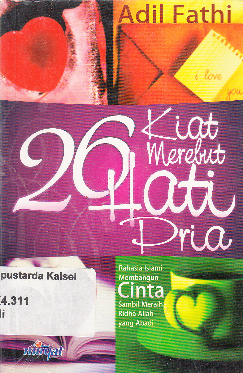Cover 26 kiat merebut hati pria/ Adil Fathi; penerjemah, Misbah Madjidi.