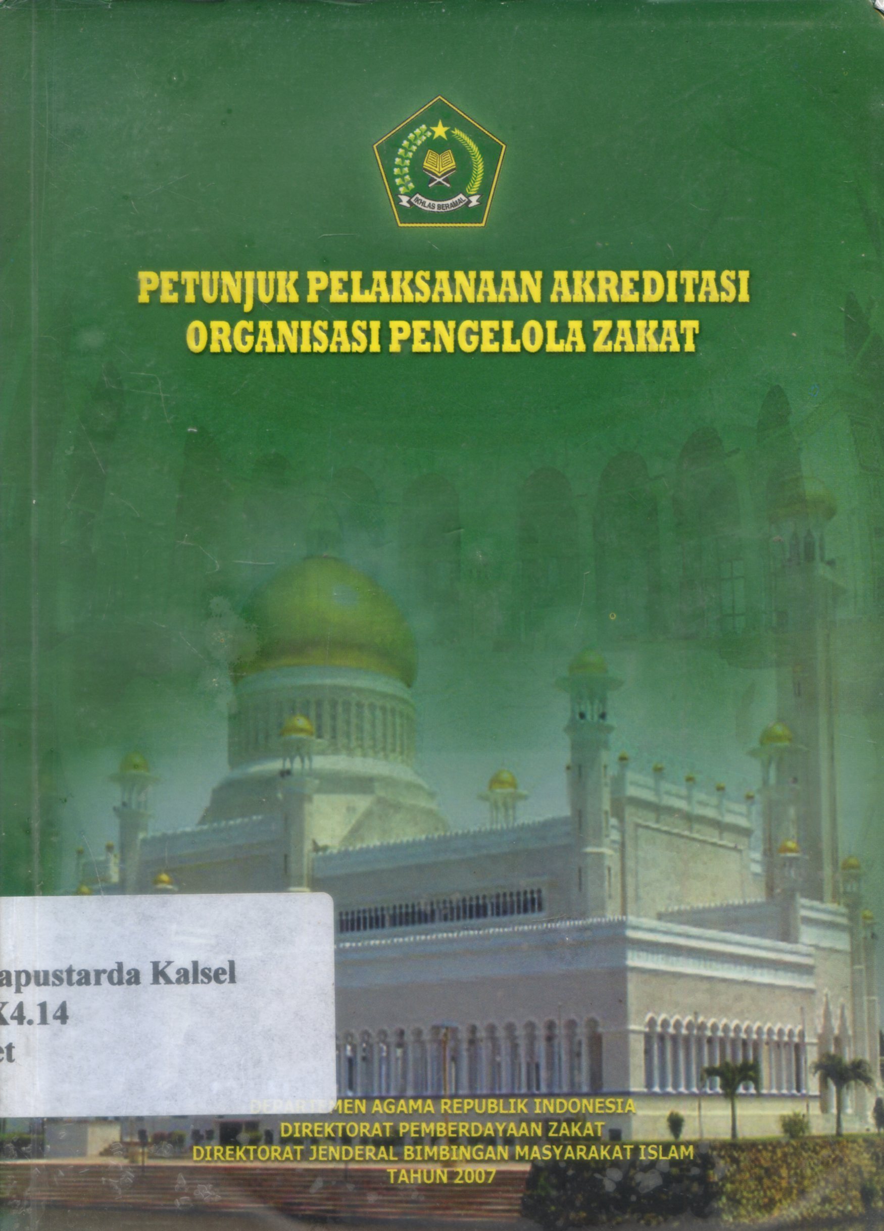 Cover Petunjuk pelaksanaan akreditasi organisasi pengelola zakat