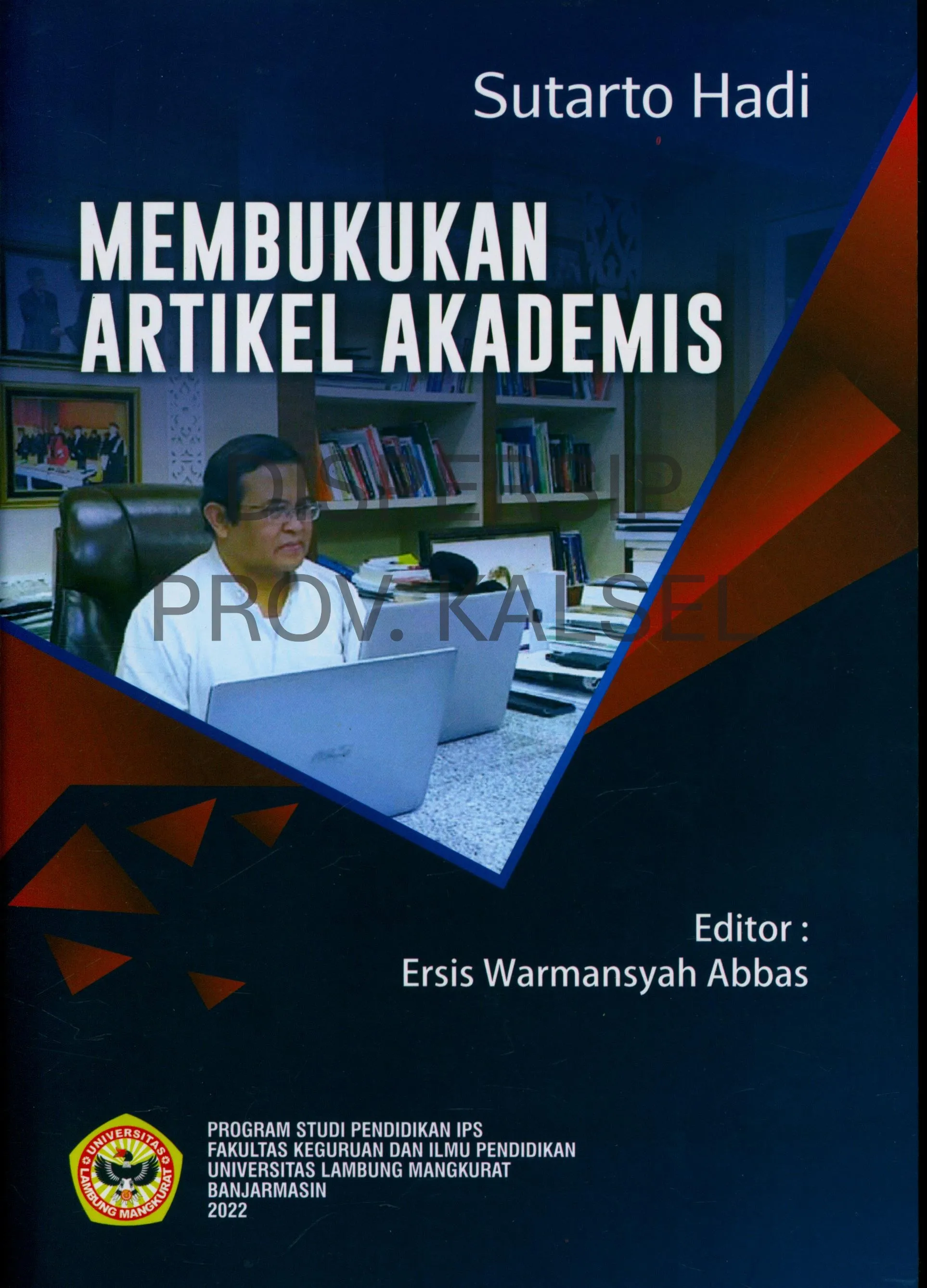 Cover Membukukan artikel akademis / Sutarto Hadi