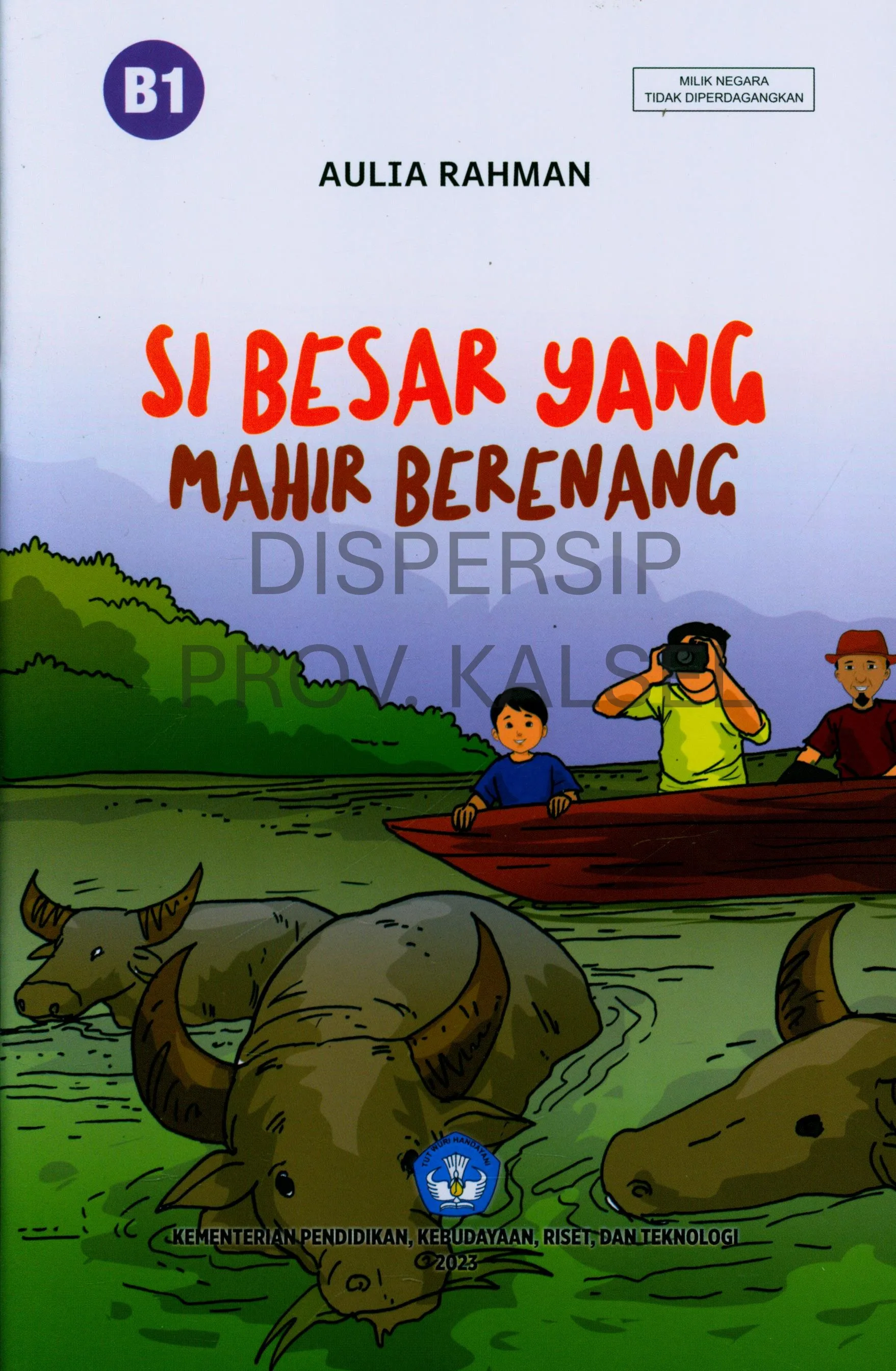 Cover Si besar yang mahir berenang / Aulia Rahman
