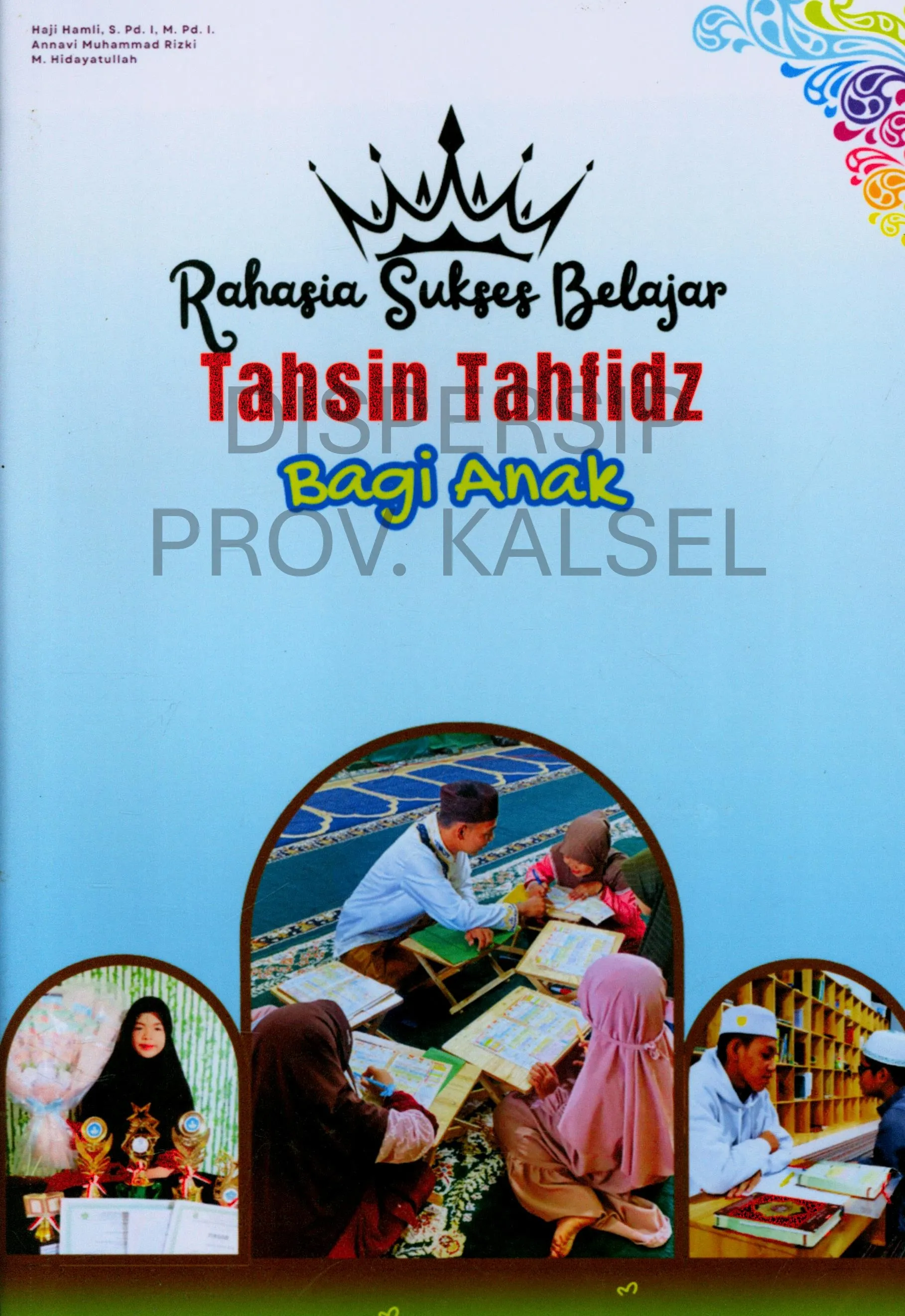 Cover Rahasia Sukses Belajar Tahsin Tahfidz Bagi Anak / Hamli