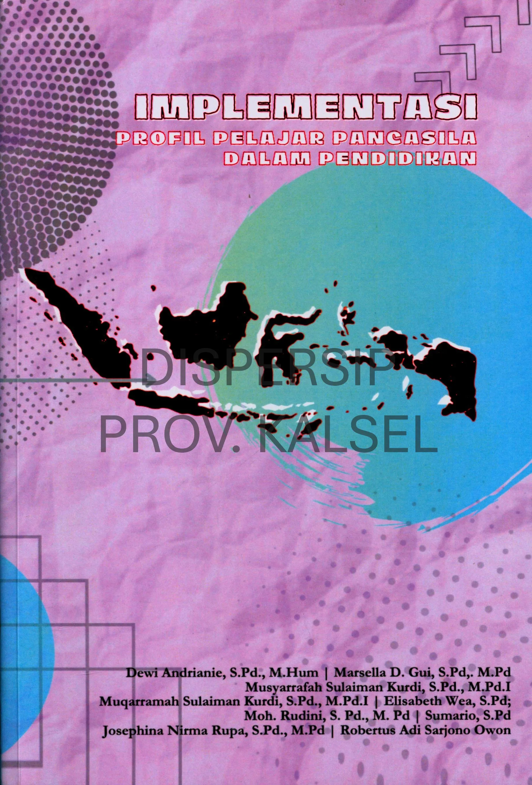 Cover Implementasi profil pelajar pancasila dalam pendidikan
