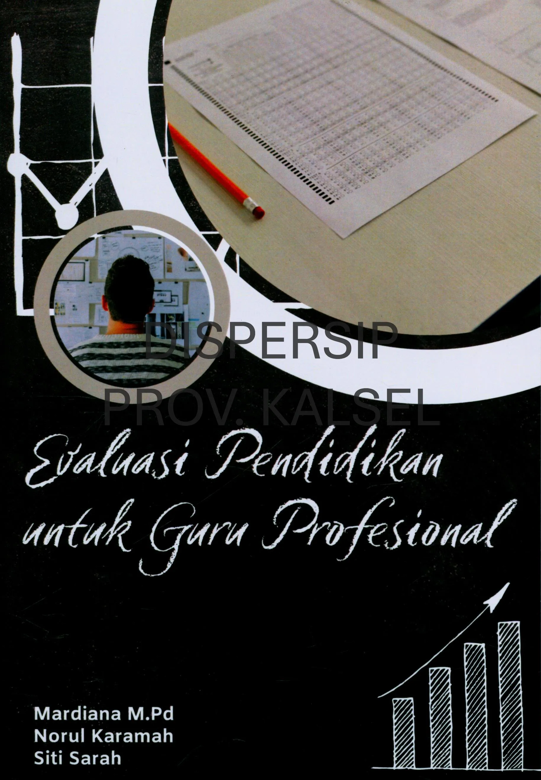 Cover Evaluasi pendidikan untuk guru profesional / Mardiana
