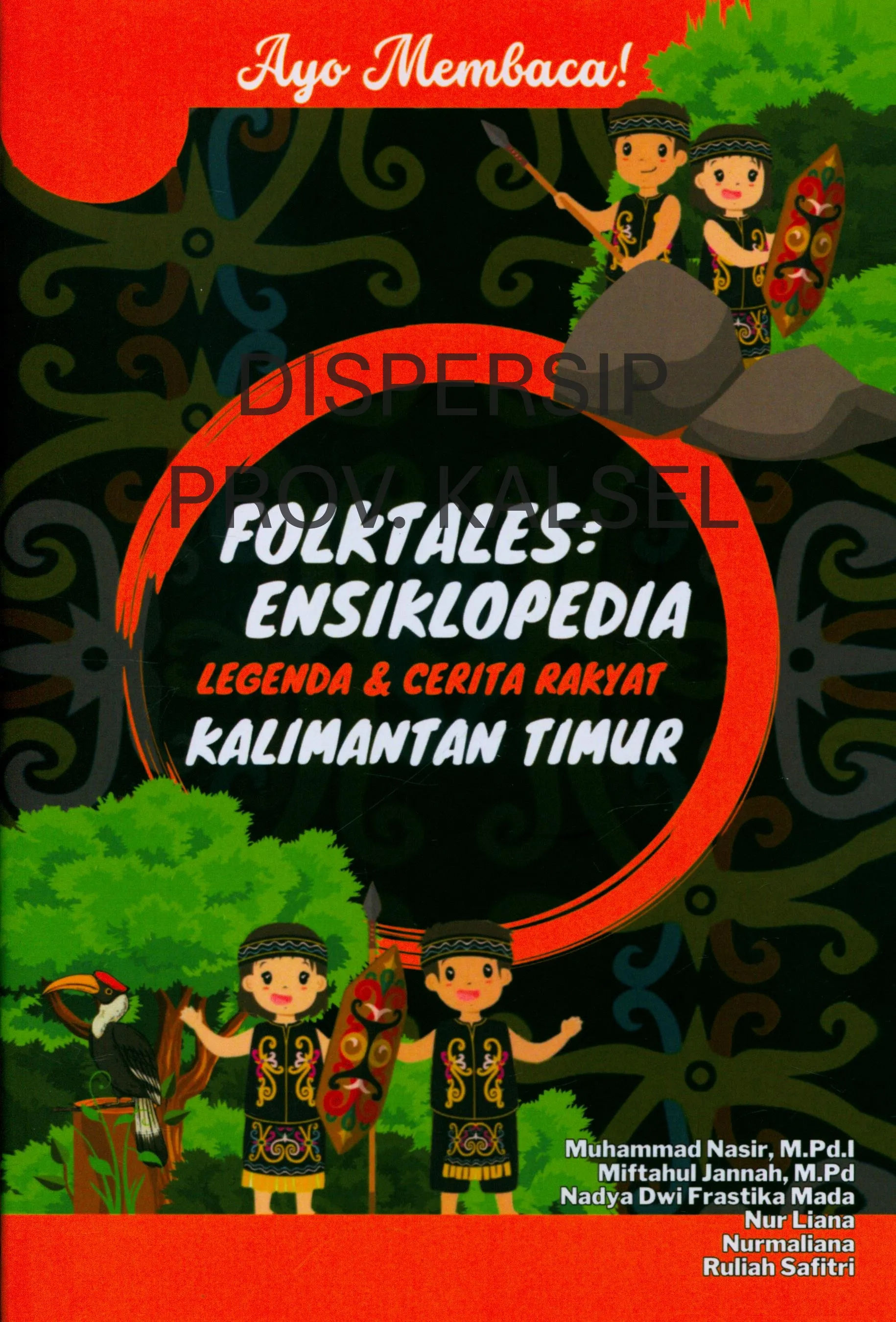 Cover Folktales : ensiklopedia legenda & cerita rakyat Kalimantan Timur