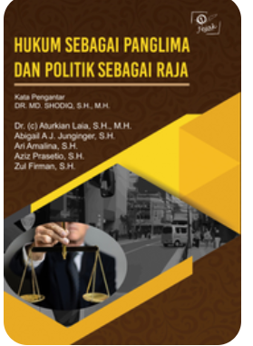 Cover Hukum sebagai Panglima dan Politik Sebagai Raja