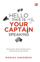 Cover Hello, This Is Your Captain Speaking: Kencangkan Sabuk Pengamanmu, Everything Will Be Alright
