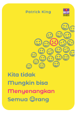 Cover Kita tidak Mungkin bisa Menyenangkan Semua Orang