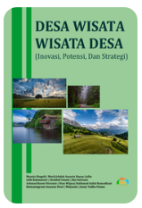 Cover Desa Wisata, Wisata Desa: (Inovasi, Potensi, Dan Strategi)