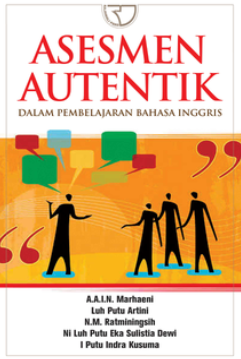 Cover Asesmen Autentik dalam Pembelajaran Bahasa Inggris