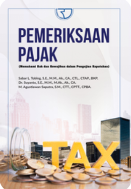 Cover Pemeriksaan Pajak (Memahami Hak dan Kewajiban dalam Pengujian Kepatuhan)