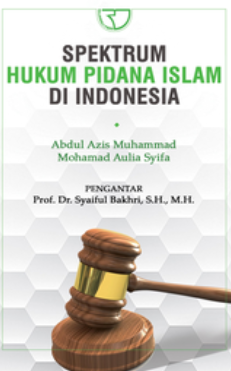 Cover Spektrum Hukum Pidana Islam di indonesia
