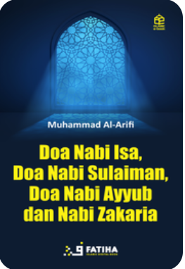 Cover Doa Nabi Isa, Doa Nabi Sulaiman, Doa Nabi Ayyub dan Nabi Zakaria