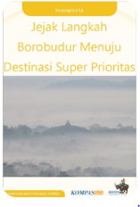 Cover Jejak Langkah Borobudur Menuju Destinasi Super Prioritas