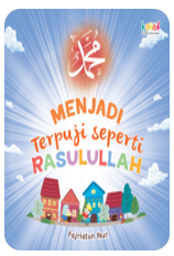 Cover Menjadi Terpuji Seperti Rasulullah