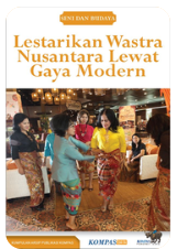 Cover Lestarikan Wastra Nusantara Lewat Gaya Modern