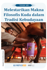 Cover Melestarikan Makna Filosofis Kuda dalam Tradisi Kebudayaan