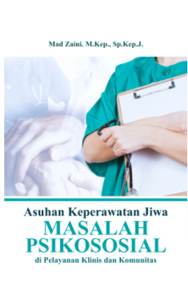Cover Asuhan Keperawatan Jiwa Masalah Psikososial di Pelayanan Klinis dan Komunitas