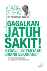 Cover Gagalkan Jatuh Sakit! "Kenali 39 Penyakit Orang Sekarang"