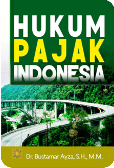 Cover Hukum Pajak Indonesia (Edisi Pertama)