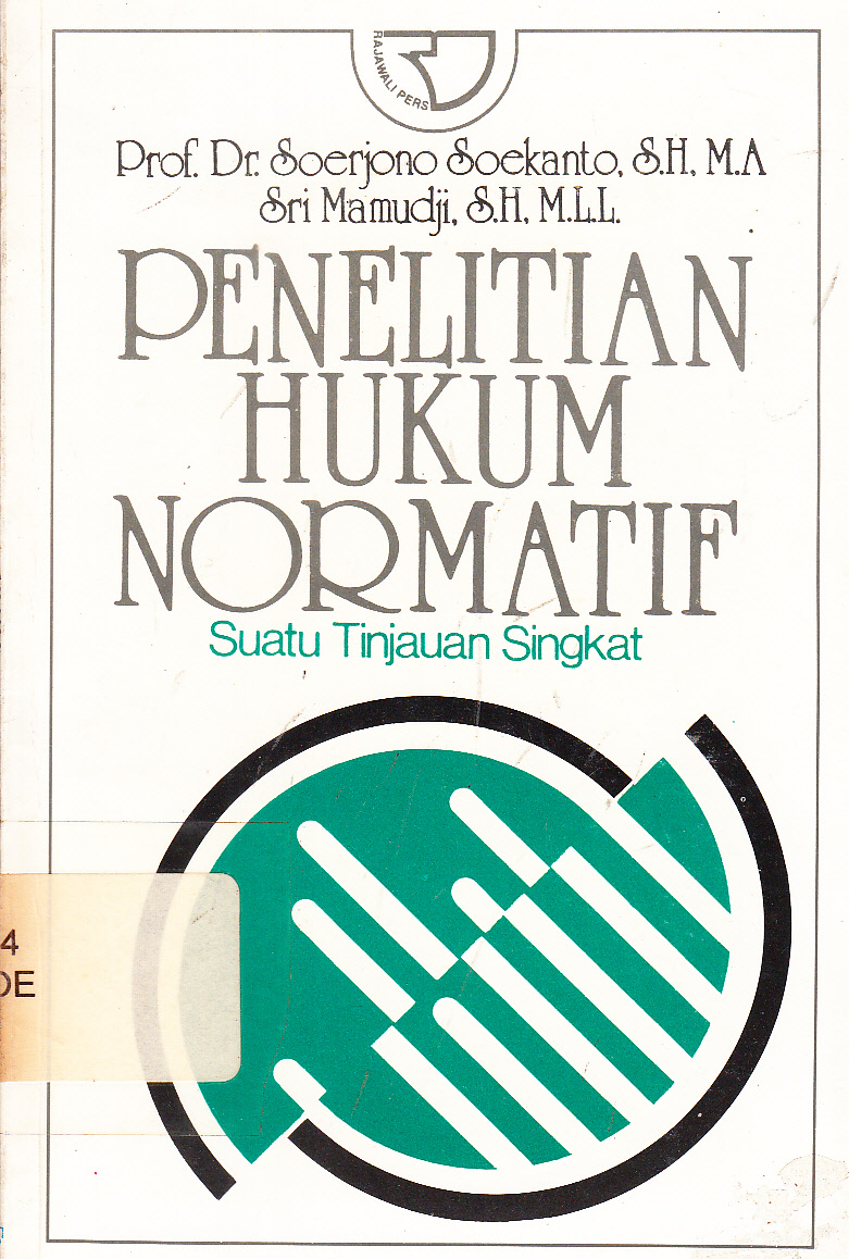 Cover Penelitian hukum normatif :  suatu tinjauan singkat / Soerjono Soekanto, Sri Mamudji