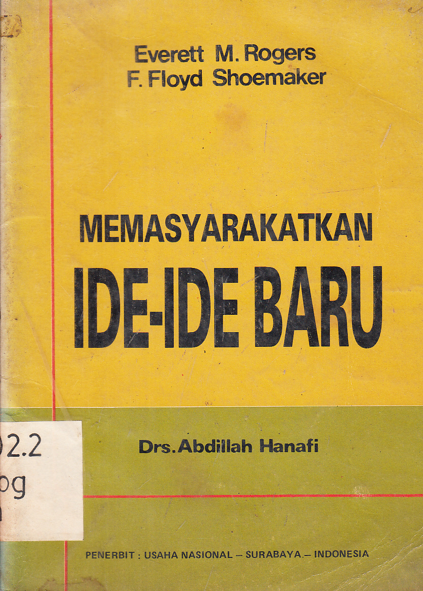 Cover Memasyarakatkan ide-ide baru / Everett Rogers dan F. Floyd Shoemaker