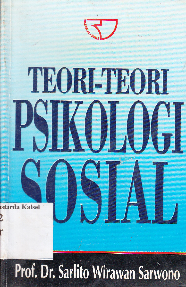 Cover Teori-teori psikologi sosial / Sarlita Wirawan Sarwono
