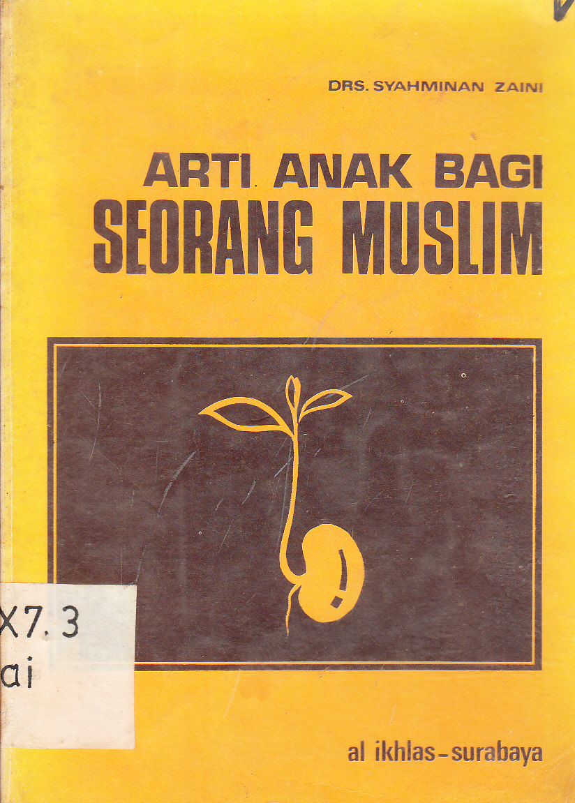 Cover Arti Anak bagi Seorang Muslim / Syahminan Zaini