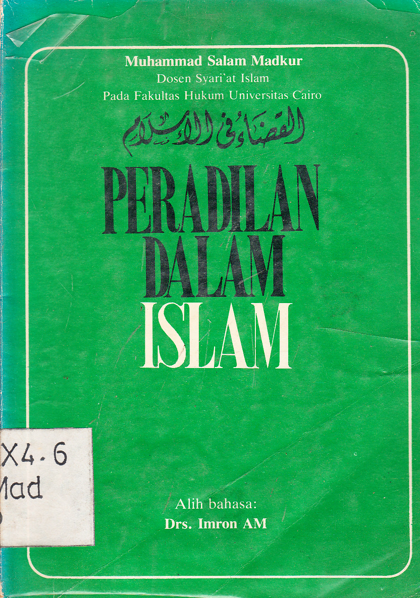 Cover Peradilan dalam Islam / Muhammad Salam Madkur ; alih bahasa, Irmon.A.M