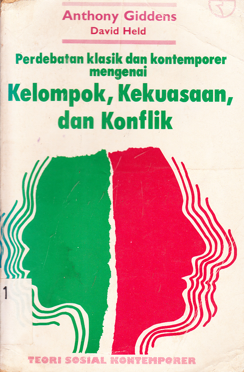 Cover Perdebatan klasik dan kontemporer mengenai kelompok, kekuasaan, dan konflik