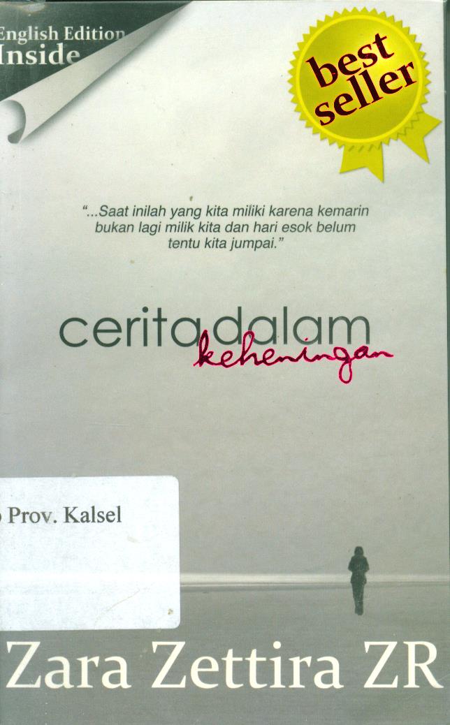 Cover Cerita dalam keheningan / Zara Zettira ZR ; penerjemah, Ronaldo ; editor, Nadia I. Hasan, Theresia Vini S