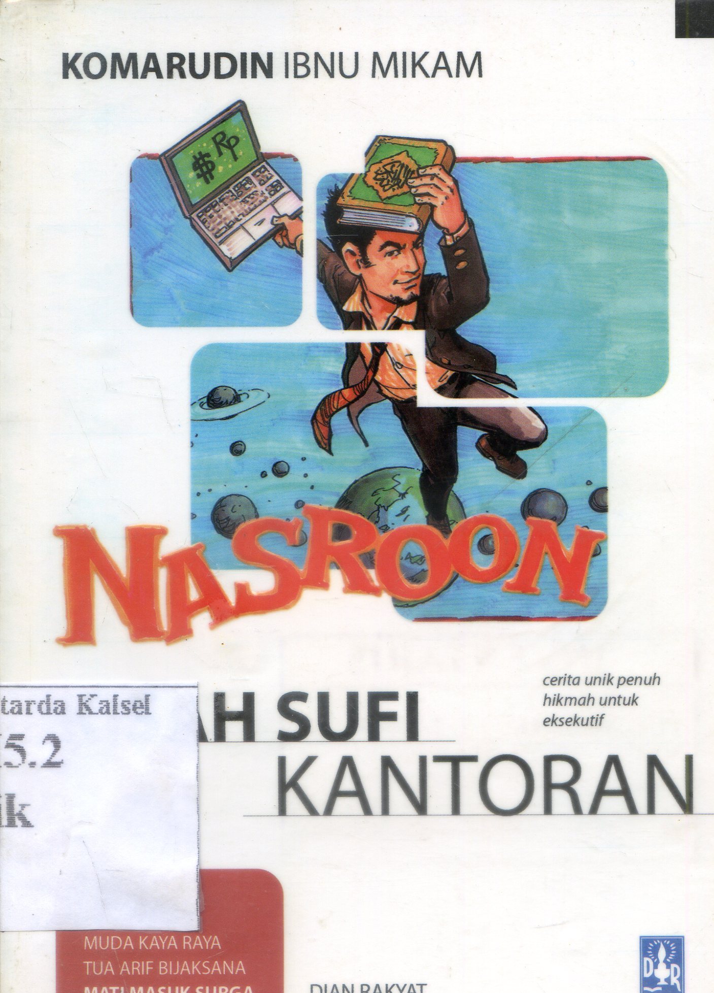 Cover Nasroon Kisah Sufi Kantoran / Komarudin Ibnu Mikam.