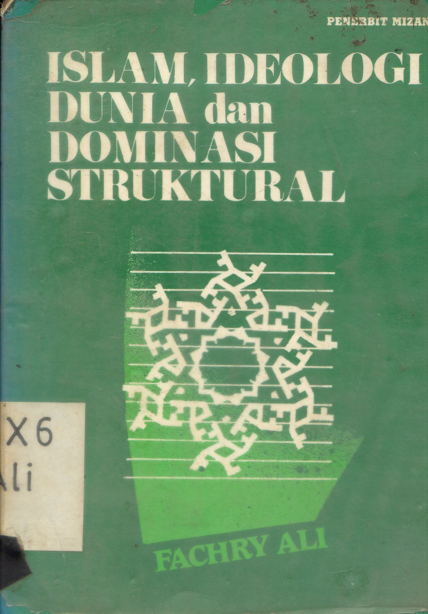 Cover Islam, ideologi dunia dan struktural