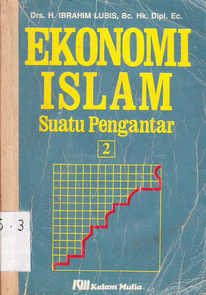 Cover Ekonomi Islam suatu pengantar 2 / H. Ibrahim Lubis