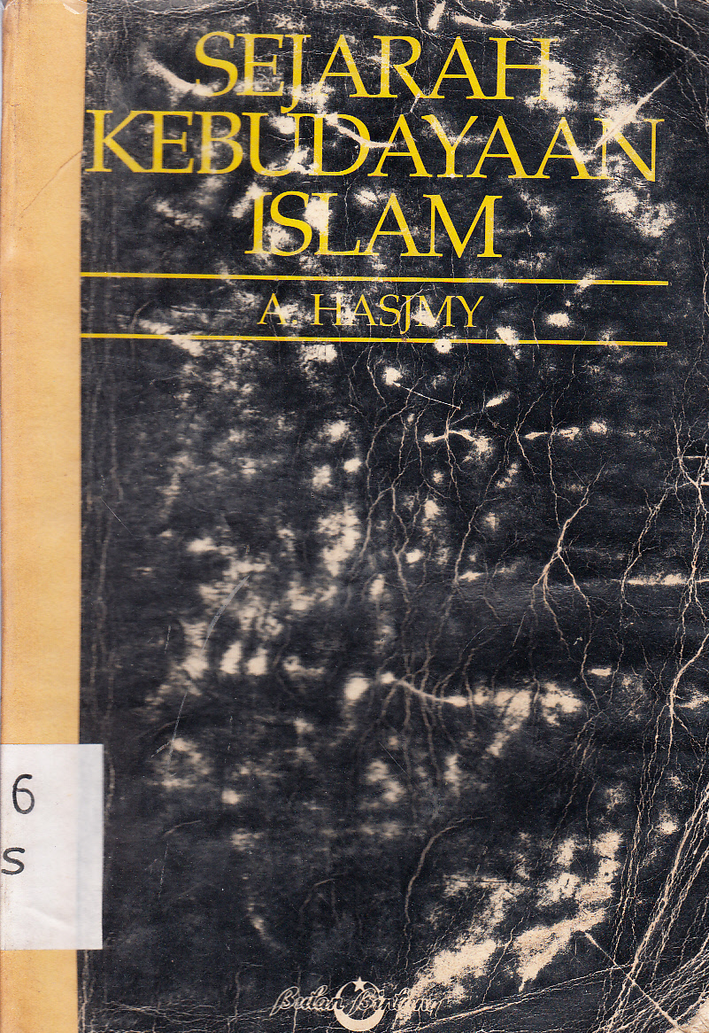 Cover Sejarah kebudayaan Islam / A. Hasjmy