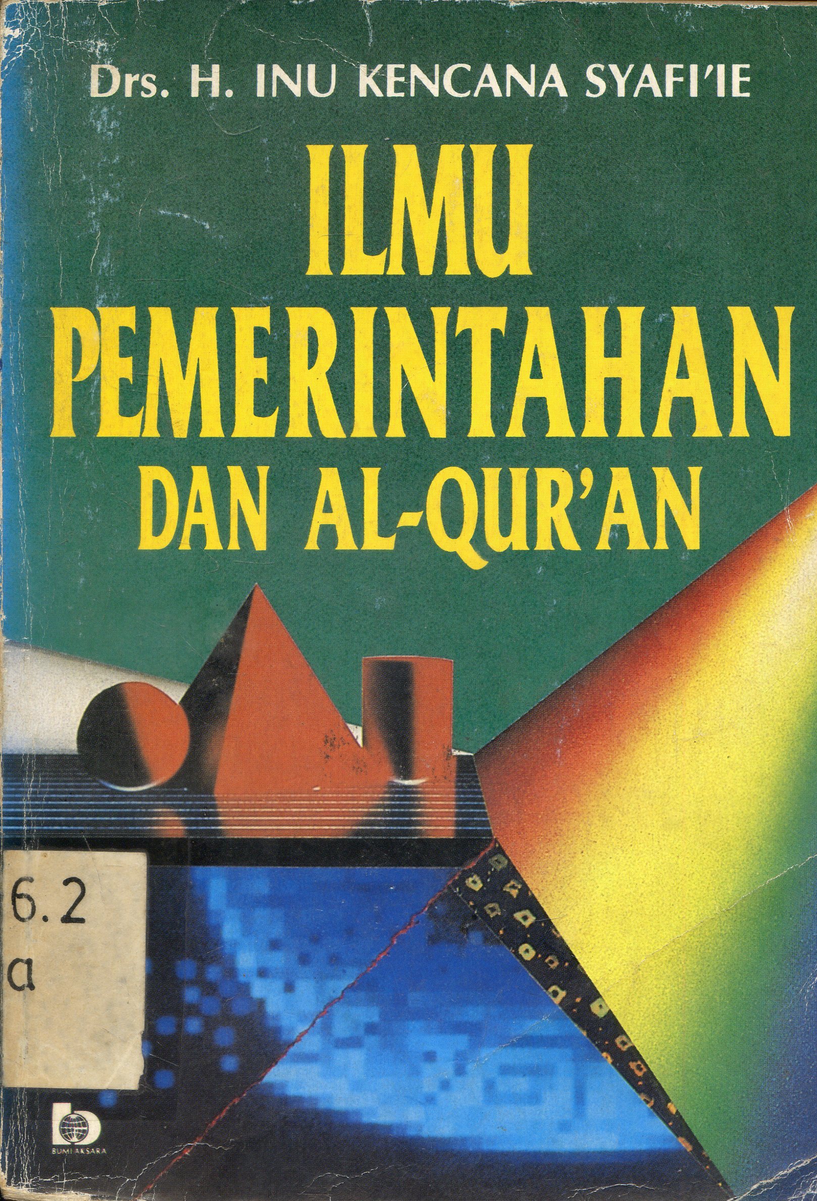 Cover Ilmu pemerintahan dan Alqur'an / Inu Kencana Syafie.