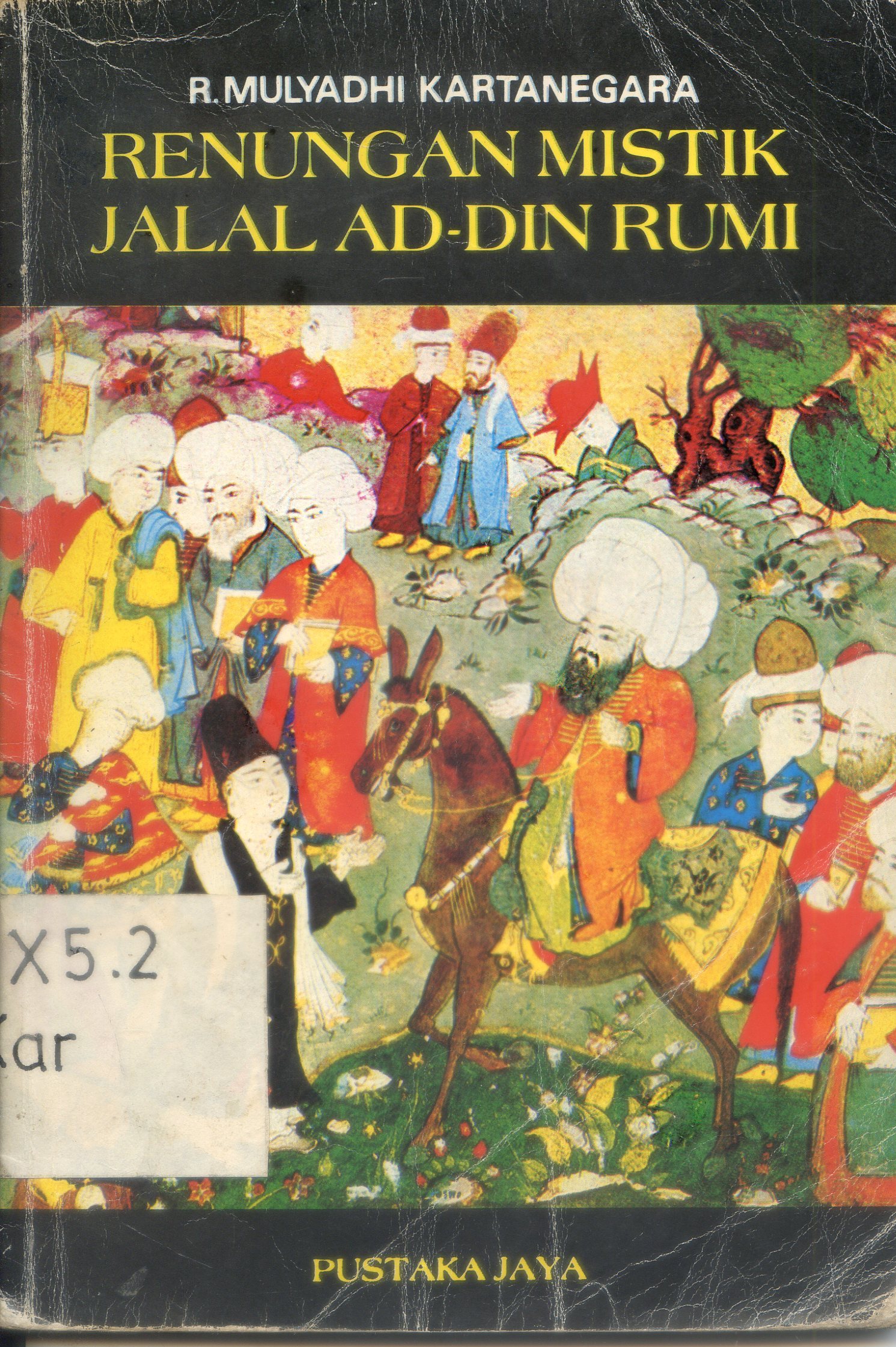 Cover Renungan mistik Jalal Ad Din Rumi