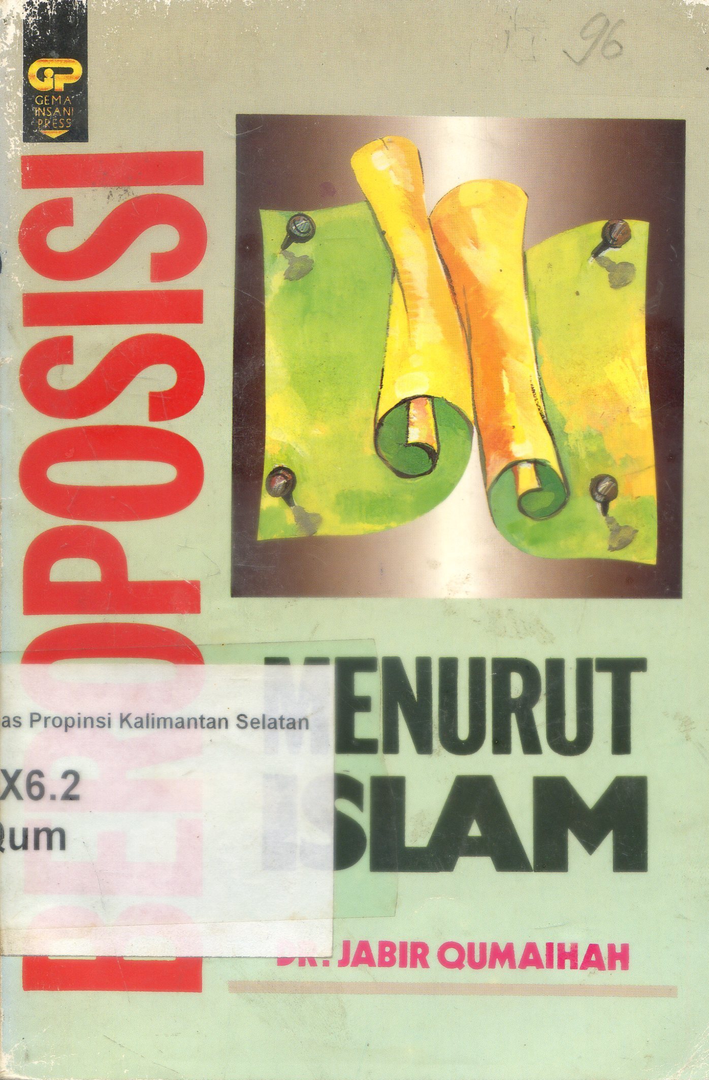 Cover Beroposisi menurut Islam / Jabir Qumaihah ; Penerjemah, Masykur Hakim, Editor Asri Al-Jufri