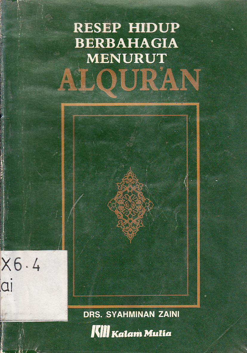 Cover Resep Hidup Berbahagia Menurut Al Qur'an / Syahminan Zaini